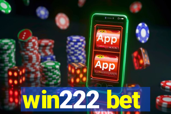 win222 bet